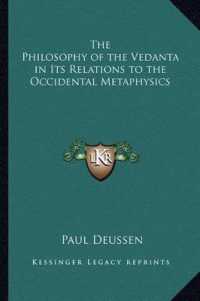 The Philosophy of the Vedanta in Its Relations to the Occidental Metaphysics
