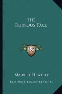 The Ruinous Face