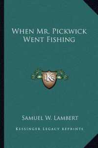 When Mr. Pickwick Went Fishing