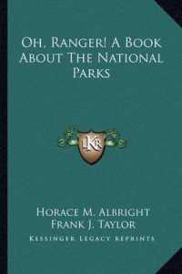 Oh， Ranger! a Book about the National Parks