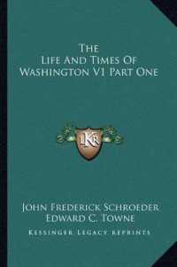 The Life and Times of Washington V1 Part One