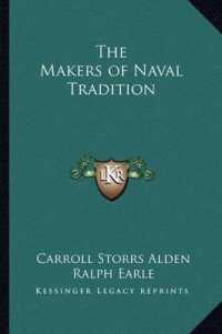 The Makers of Naval Tradition