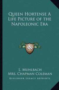 Queen Hortense a Life Picture of the Napoleonic Era