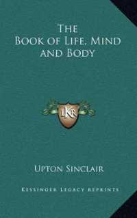 The Book of Life， Mind and Body