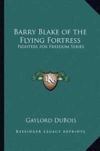 Barry Blake of the Flying Fortress : Fighters for Freedom Series