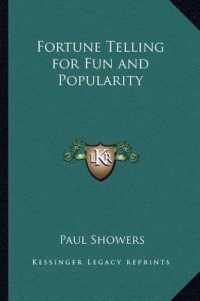 Fortune Telling for Fun and Popularity