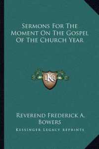 Sermons for the Moment on the Gospel of the Church Year