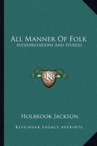 All Manner of Folk : Interpretations and Studies