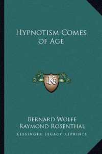 Hypnotism Comes of Age