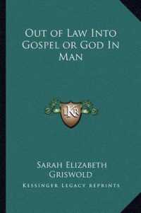 Out of Law into Gospel or God in Man