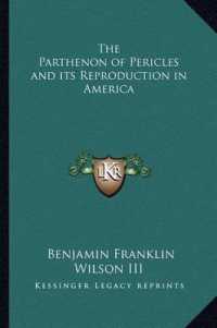 The Parthenon of Pericles and Its Reproduction in America