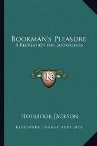 Bookman's Pleasure : A Recreation for Booklovers