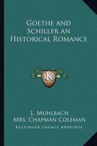 Goethe and Schiller an Historical Romance