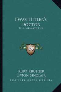 I Was Hitler's Doctor : His Intimate Life