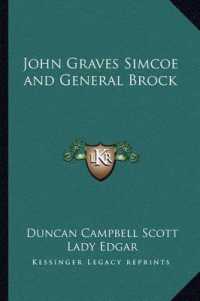 John Graves Simcoe and General Brock