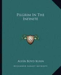 Pilgrim in the Infinite