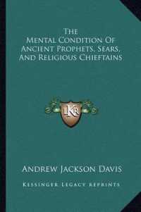 The Mental Condition of Ancient Prophets， Sears， and Religious Chieftains