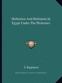 Hellenism and Hebraism in Egypt under the Ptolemies