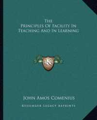 The Principles of Facility in Teaching and in Learning