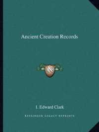 Ancient Creation Records