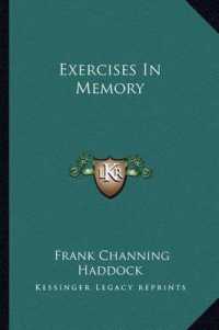 Exercises in Memory