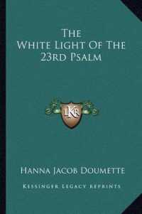 The White Light of the 23rd Psalm