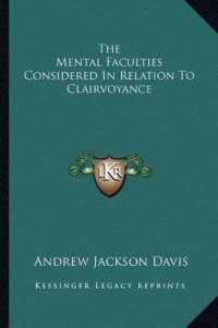 The Mental Faculties Considered in Relation to Clairvoyance