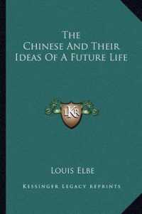 The Chinese and Their Ideas of a Future Life