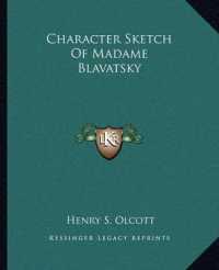 Character Sketch of Madame Blavatsky