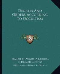 Degrees and Orders According to Occultism