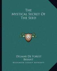 The Mystical Secret of the Seed