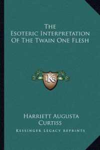The Esoteric Interpretation of the Twain One Flesh