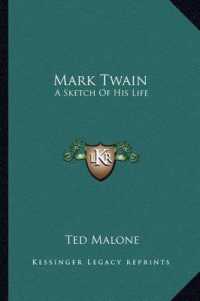 Mark Twain : A Sketch of His Life
