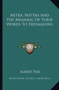Mitra， Mittra and the Meaning of These Words to Freemasons