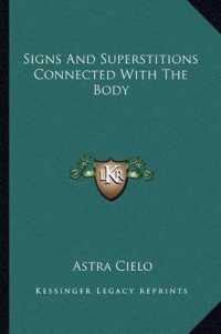 Signs and Superstitions Connected with the Body