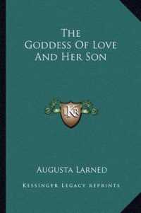 The Goddess of Love and Her Son