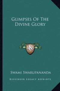 Glimpses of the Divine Glory