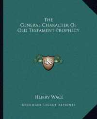 The General Character of Old Testament Prophecy