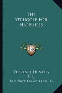 The Struggle for Happiness