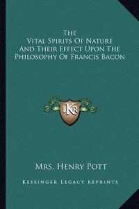 The Vital Spirits of Nature and Their Effect upon the Philosophy of Francis Bacon