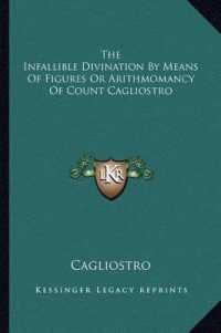 The Infallible Divination by Means of Figures or Arithmomancy of Count Cagliostro