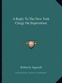 A Reply to the New York Clergy on Superstition