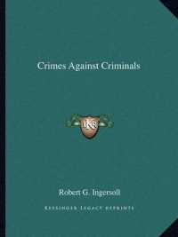 Crimes against Criminals