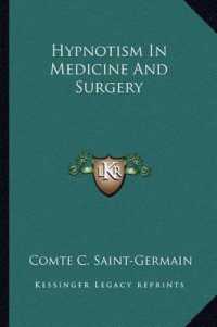 Hypnotism in Medicine and Surgery