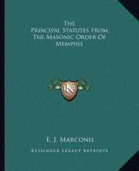 The Principal Statutes from the Masonic Order of Memphis