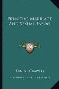 Primitive Marriage and Sexual Taboo