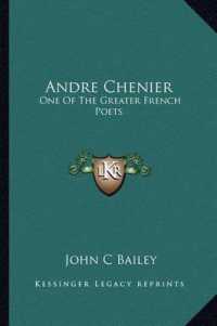 Andre Chenier : One of the Greater French Poets