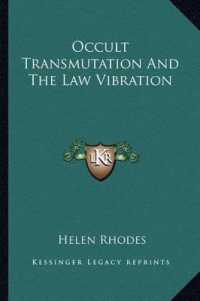 Occult Transmutation and the Law Vibration