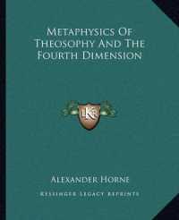 Metaphysics of Theosophy and the Fourth Dimension