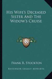 His Wife's Deceased Sister and the Widow's Cruise